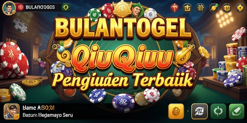 Tampilan gameplay QiuQiu yang menegangkan di BULANTOGEL.